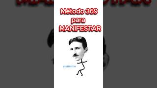 Descubre el Poder del Método 369 ✨🌈 ¡Manifiesta tus Sueños manifestar manifestación 369 [upl. by Llenwahs673]