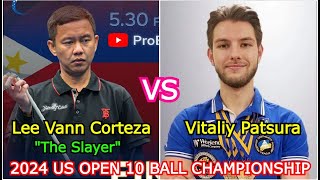 Lee Vann Corteza VS Vitaliy Patsura  2024 US Open 10Ball Championship [upl. by Anahir]