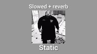 static slowed  reverb [upl. by Aniara]