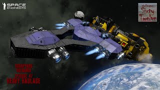 Scrapyard EP47  Heavy Haulage Space Engineers [upl. by Nywde]