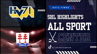 HV71 vs Timrå I SHL Highlights 19102024 [upl. by Ahsemad]