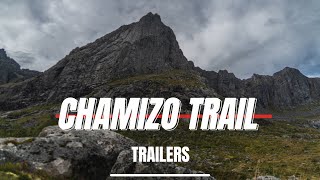 CHAMIZO TRAIL TRAILERS [upl. by Eicnan]