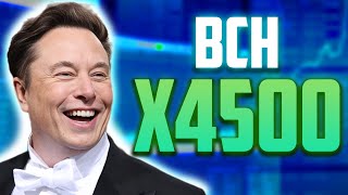 BCH PRICE WILL MULTIPLY BY X4500 TRUE  BITCOIN CASH PRICE PREDICTIONS amp UPDATES [upl. by Hadik]