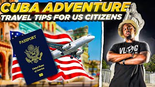 Cuba Travel Tips for US Citizens [upl. by Narhem433]