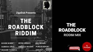 The Roadblock Riddim February 2023 ZIGEDUB PRODUCTIONS Featuring Roger Ribin Exilent [upl. by Anyzratak771]