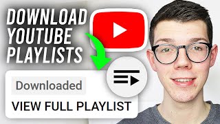 How To Download Playlist From YouTube  Full Guide [upl. by Savill]