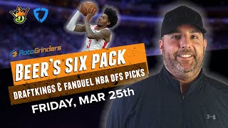 DRAFTKINGS NBA PICKS FRIDAY 32522  The Daily Fantasy 6 Pack [upl. by Stutzman]