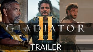 Gladiator 2 Trailer Breakdown Epic Battles Stunning Visuals amp StarStudded Cast Revealed [upl. by Atirhs]