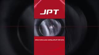 Lithium battery poles welding with JPT AOB series [upl. by Gregoor762]