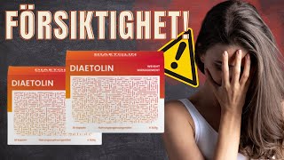 DIAETOLIN âš ï¸ MEDICINSK VARNING âš ï¸  DIAETOLIN TEST  DIAETOLIN SVERIGE  DIAETOLIN STUDIE [upl. by Ljoka668]