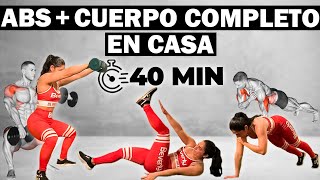 40 MIN FULL BODY  ABDOMEN en CASA con MANCUERNAS [upl. by Elahcar]