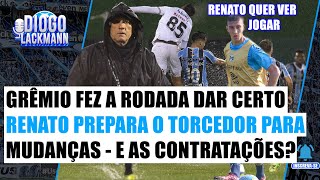 MUDANÇAS ACONTECERÃO  GRÊMIO FORA DO Z4  CHANCES PARA AS PROMESSAS  RENATO COLOCA O PÉ NO CHÃO [upl. by Veriee]