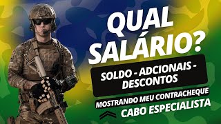 QUAL SALÁRIO DE UM CABO ESPECIALISTA TEMPORÁRIO DO EXÉRCITO  soldo adicionais e descontos [upl. by Llenaj78]