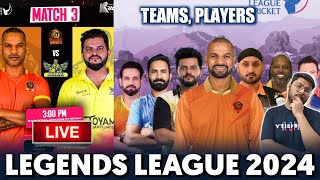 LEGENDS LEAGUE 2024  Team Players Schedule Live Streaming  RainaGabbarKarthik [upl. by Nannaihr]