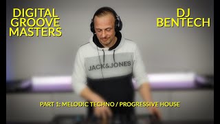 Digital Groove Masters part 1  Melodic Techno and Progressive House  Mixed by Dj Bentech [upl. by Leuneb]