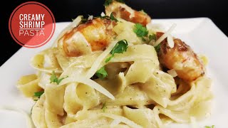 How To Make Creamy Shrimp Alfredo Pasta  30 Minute Meal [upl. by Den]