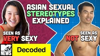 The Weird History of Asian Sex Stereotypes  Decoded  MTV News [upl. by Irdua103]