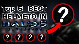 Top 5 BEST HELMETS in Halo 5 Guardians [upl. by Arakawa865]