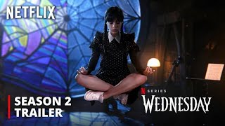 Wednesday Addams  Season 02  TRAILER 2025  Netflix 4K  Jenna Ortega  wednesday 2 trailer [upl. by Ruhtra]