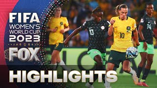 Australia vs Nigeria Highlights  2023 FIFA Womens World Cup [upl. by Grishilde930]