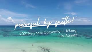 Powerful By Faith  2021 ONLINE Convention [upl. by Atinad]