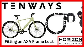 Tenways CGO600 Pro  Fitting AXA Frame Lock [upl. by Irehs]