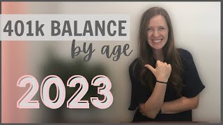 Average 401k balance by age 2023 edition [upl. by Antonia330]