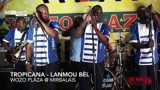 BEST LIVE OF TROPICANA DHAÏTI  WOZO PLAZA MIRBALAIS 25 AOÛT 2018 PARTIE 2 [upl. by Brandtr]