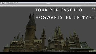 TOUR HOGWARTS UNITY3D [upl. by Mccreery]