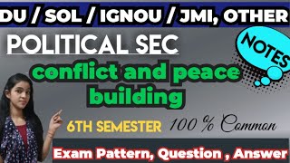 conflict and peace building notes 6 semester du  Sol  and others [upl. by Latsyrk]