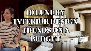 LUXURY Interior Design Trends For 2024 BEST Tips on a Budget  Nina Takesh [upl. by Steinke]