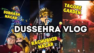 Dussehra Special VloG  Subash Nagar Tagore Garden Raghubhir Nagar [upl. by Oirevlis]