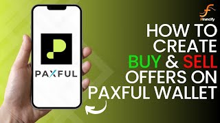 How to Create Buy amp Sell Offers on Paxful Wallet 2024  Buy amp Sell Crypto by Creating Offers [upl. by Melentha963]