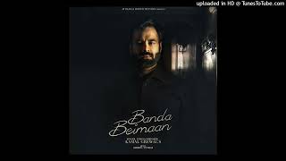 Banda Beimaan Slowed  Reverb  Kamal Grewal  Babbu Maan [upl. by Wainwright]