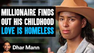 Millionaire Finds Out CHILDHOOD LOVE Is HOMELESS What Happens Next Is Shocking  Dhar Mann Studios [upl. by Drofdarb393]