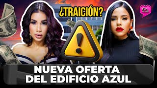 ¿TRAICIÓN A LA VISTA CARO Y DENISE EN LA CUERDA FLOJA POR NUEVA OFERTA DEL EDIFICIO AZUL [upl. by Oirevas]