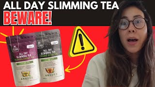 All Day Slimming Tea  WATCH OUT  All Day Slimming Tea Review  All Day Slimming Tea Reviews [upl. by Blanding916]