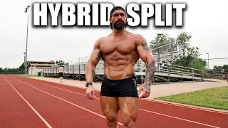 My New Hybrid Athlete Training Split  Running  Bodybuilding [upl. by Sidnac]