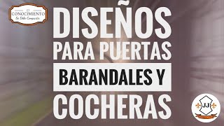 Diseños De PUERTAS  BARANDALES Y COCHERAS  JJ HERRERIA Y MÁS [upl. by Medeah]