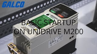 Basic Startup on Control Techniques Unidrive M Series M200 AC Drive  Galco [upl. by Anaujait]