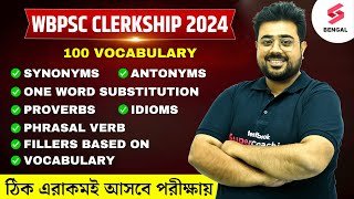 WBPSC Clerkship 2024  PSC Clerkship Top 100 Vocabulary Questions  Clerkship English  Goutam Sir [upl. by Stedt]