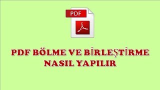 PDF BİRLEŞTİRME ÇOK KOLAY [upl. by Haidabo]