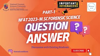 Part1 NFAT MSc Forensic ScienceWhat to study Where to study from Discussion with NFSU students [upl. by Adnilab]