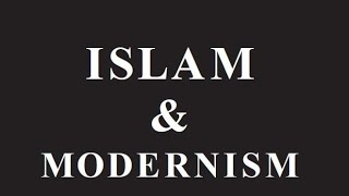 Islam Vs Modernism Pak Study 2nd Year [upl. by Anicnarf]