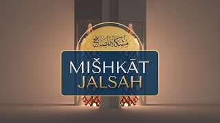 Mišhkāt Jalsah 2024  Live [upl. by Emmalyn105]