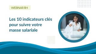 Masse salariale  10 indicateurs RH pour le pilotage RH de votre entreprise  indicateurs RH [upl. by Reynold]