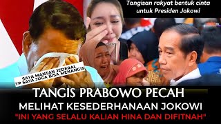 TANGIS PRABOWO PECAH MENYAKSIKAN KESEDERHANAAN JOKOWI KAMI BANGGA PADA JOKOWI [upl. by Evadnee32]