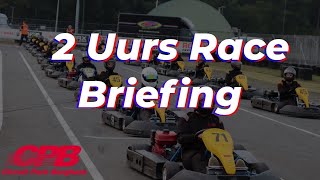 Circuit Park Berghem  Rijdersbriefing 2 Uurs Race [upl. by Ahsima915]