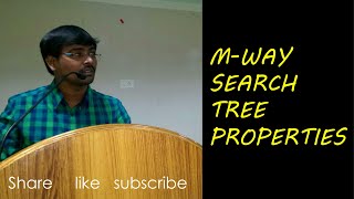 MWAY SEARCH TREE  PROPERTIES  BTREE OF ORDER M  DATA STRUCTURES [upl. by Felton]