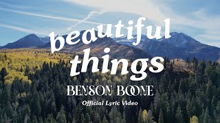 Benson Boone  Beautiful Things Official Lyric Video [upl. by Llehcam141]